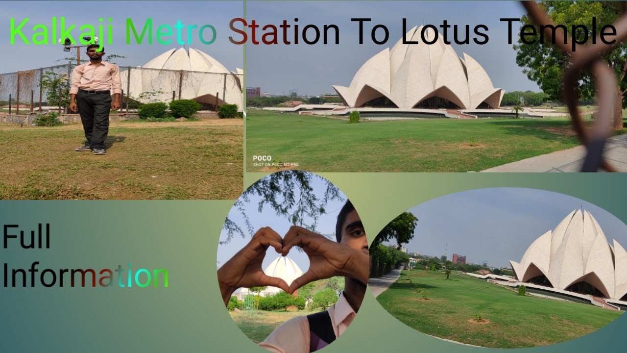 kalkaji metro station to lotus temple