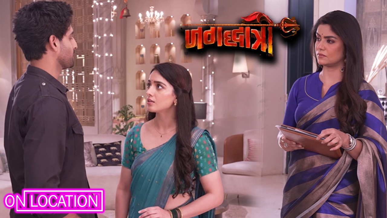  Jagadhatri|Jagadhatri की मजबूरी! Maya से मदद मांगने की असली वजह क्या है?|ON Location|Zee TV 