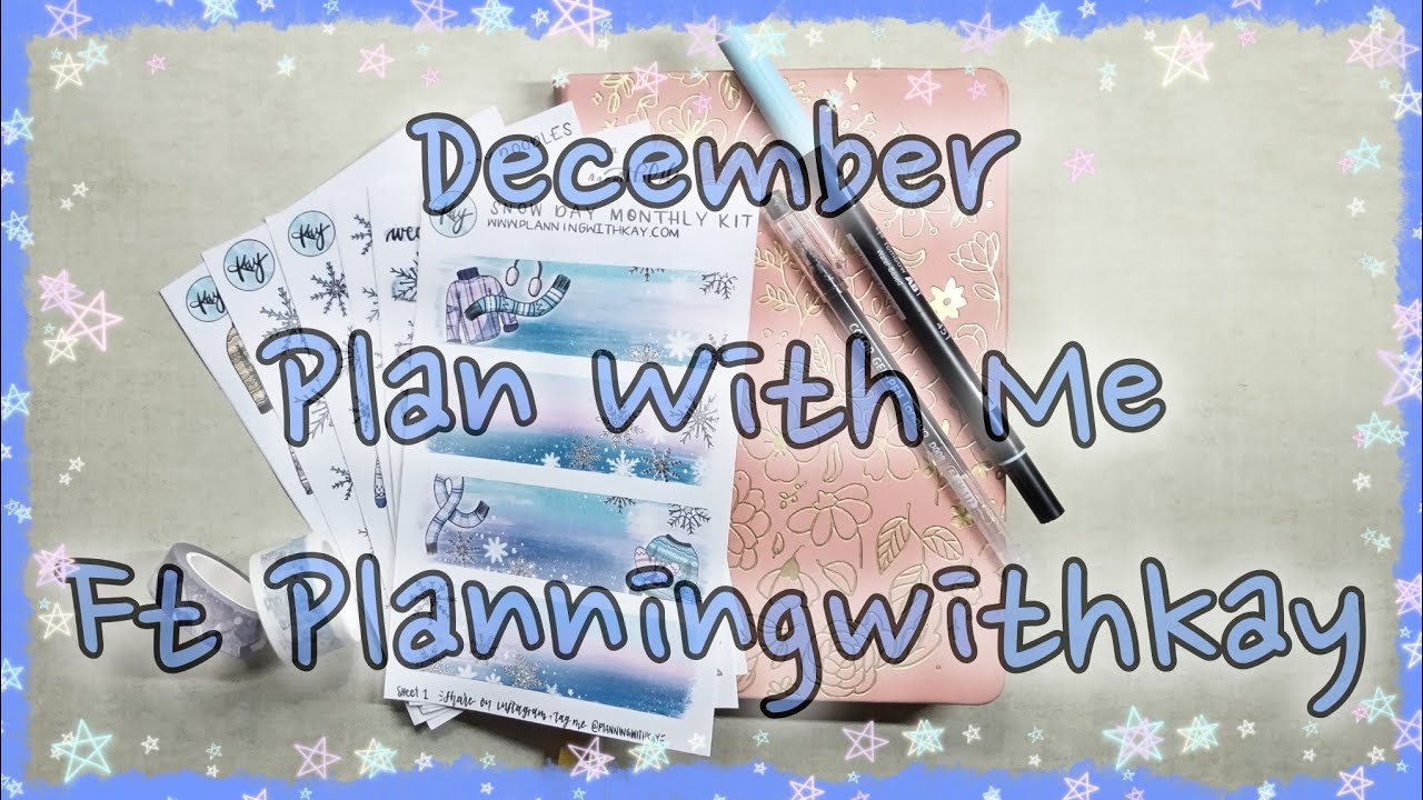 Plan With Me - December 2025 - Ft PlanningWithKay Snow Day Monthly Kit