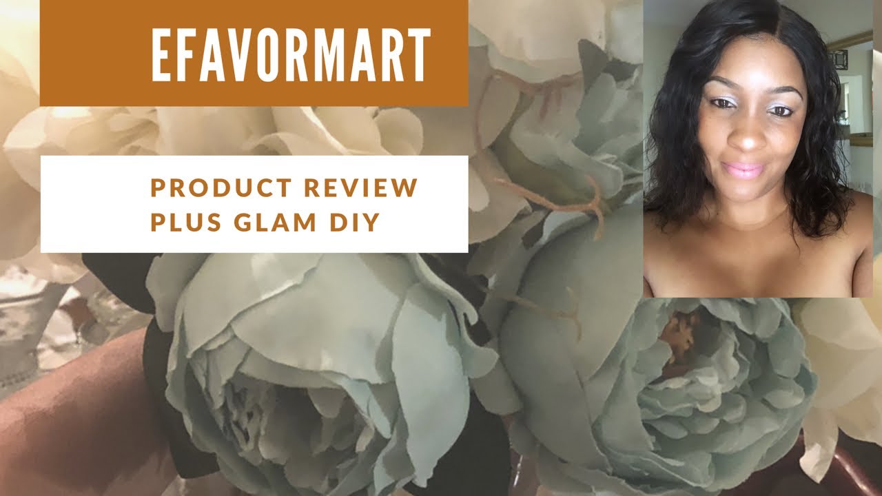 Glam DIY & eFavormart Review Part 1of 2 videos