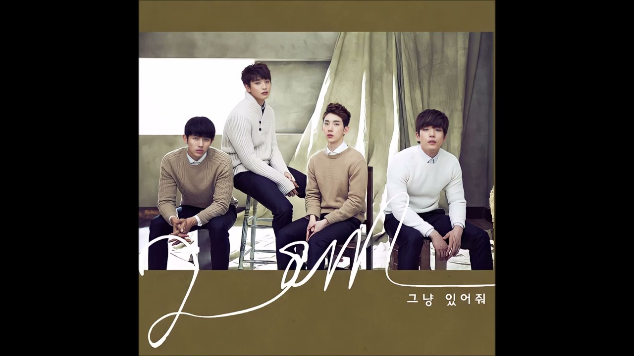 2AM - 그냥 있어줘 (Just Stay)