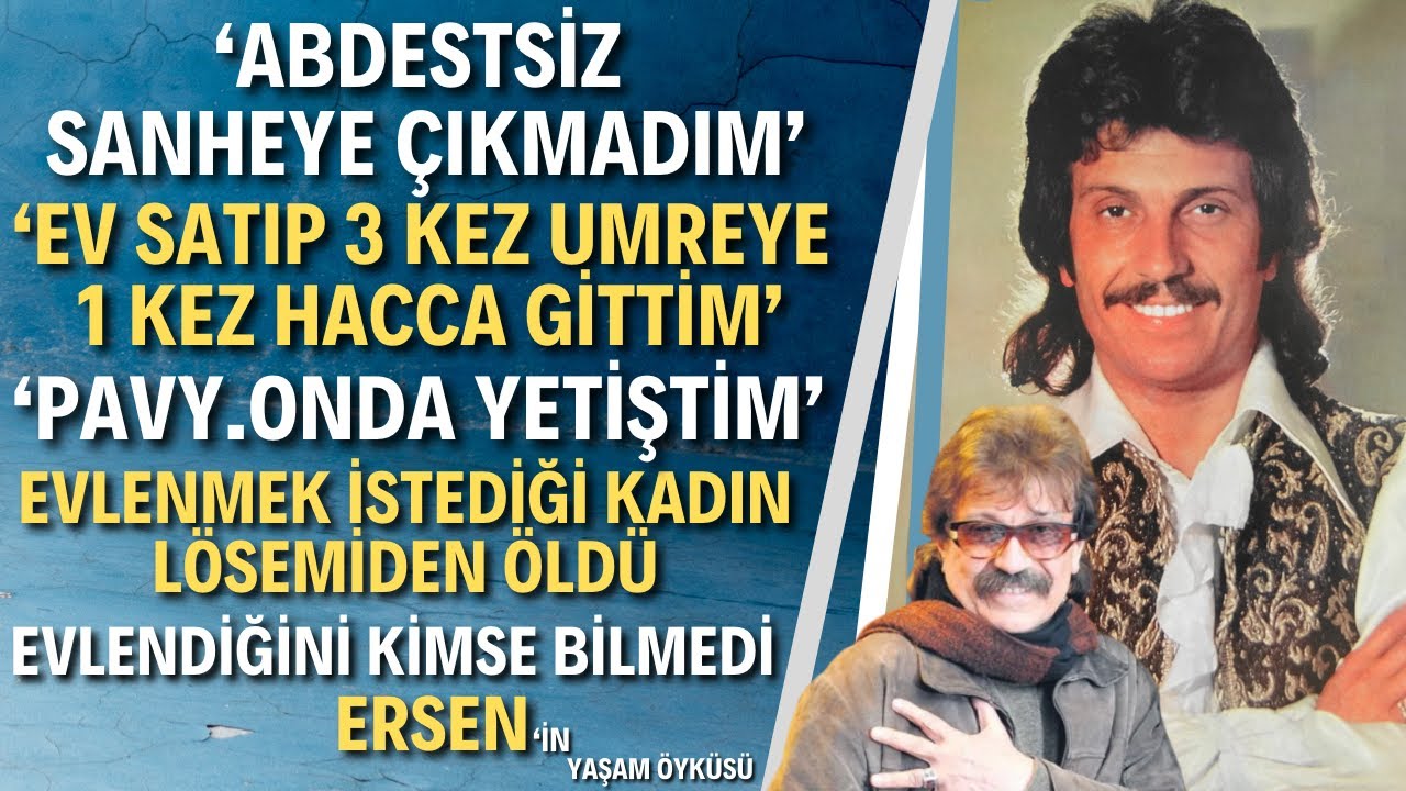 ERSEN - (DADAŞLAR) | Yoksulluk İçinde Geçen Çocukluk | Ersen Kimdir? Ersen Dinleten Kimdir?