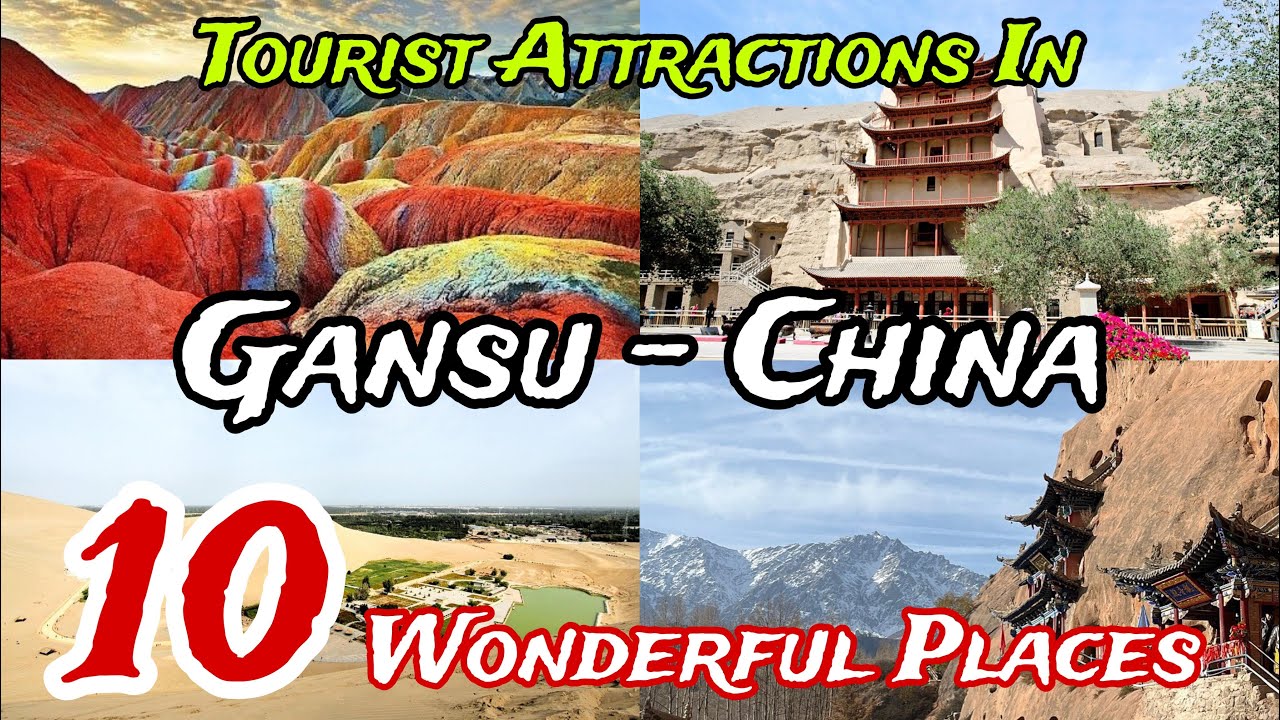Top 10 Best Places to Visit in Gansu Province 😍 | China 🇨🇳 