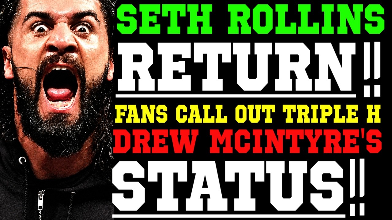 WWE News! Seth Rollins WWE Return Set! Fans Call Out WWE For Favoritism! Drew McIntyre&rsquo;s Status!