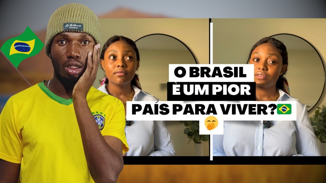 SERÁ QUE O BRASIL É BOM PARA VIVER