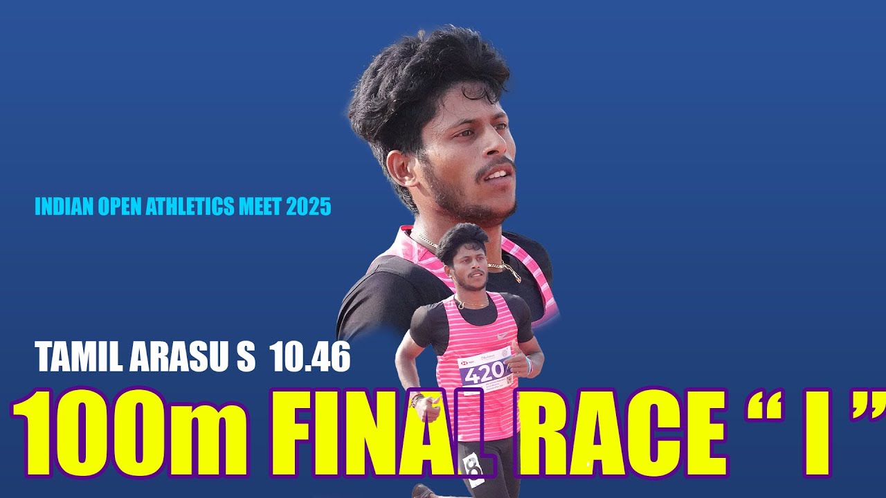 100m MEN FINAL RACE  '' I '' TAMIL ARASU S 10.46