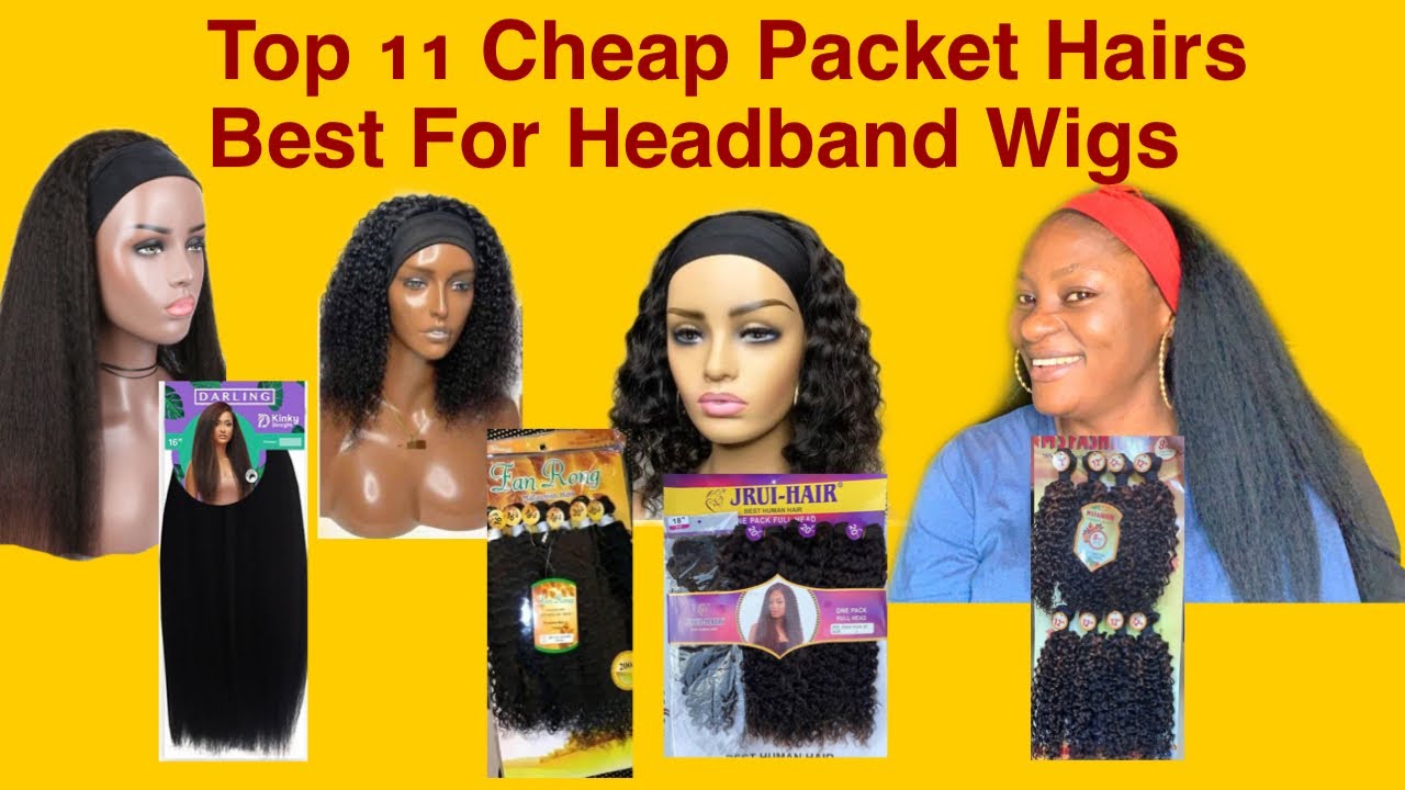 Top 11 Cheap Best Blend/Synthetic Packet Hairs For Headband Wigs.under 7k Hairs For Headband Wigs