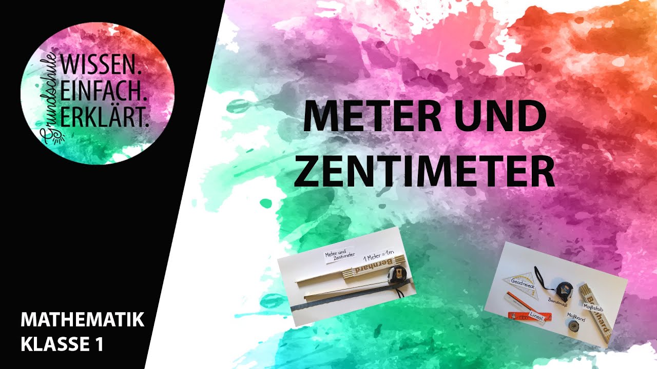 Wie misst man mit einem Lineal und was genau bedeuten Zentimeter und Meter