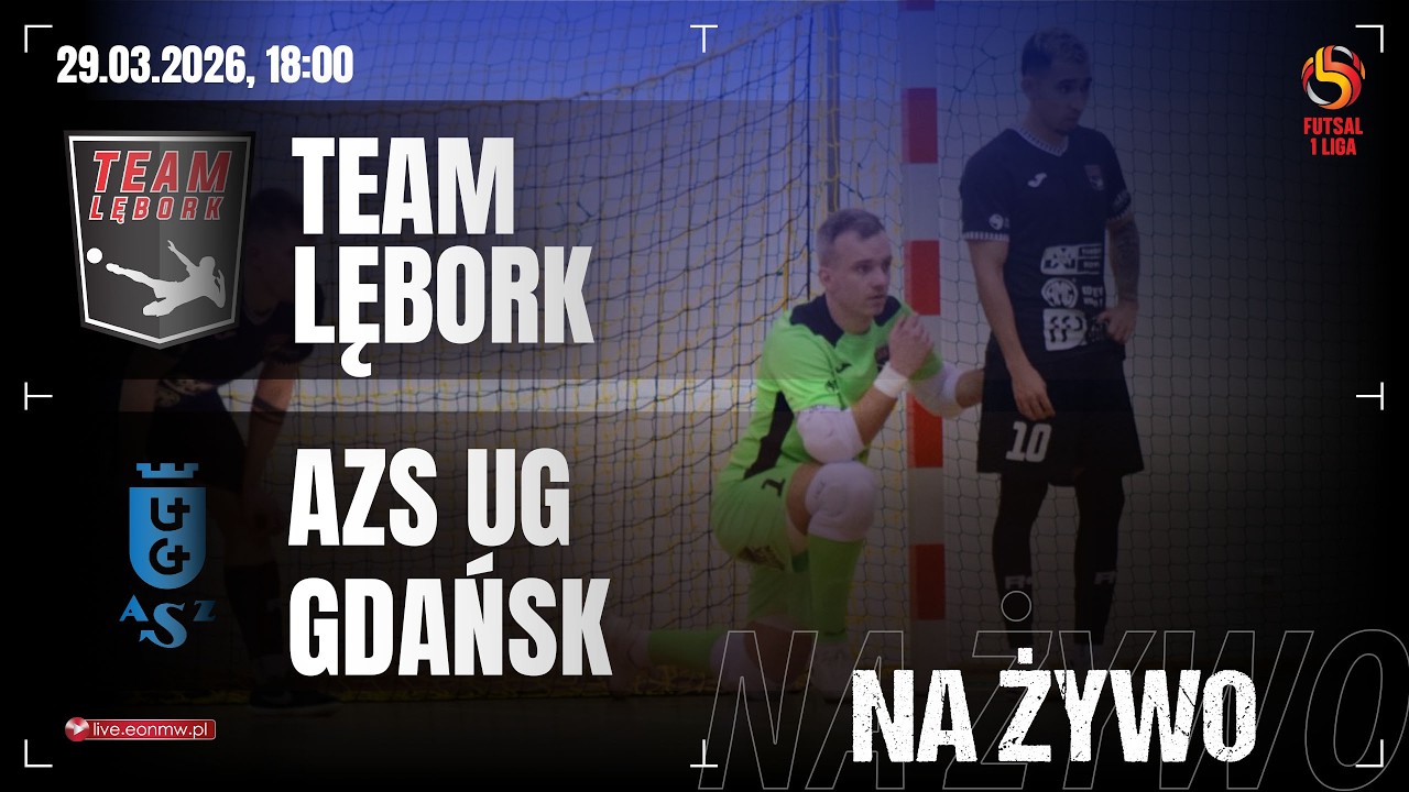 🔴 TEAM LĘBORK - AZS UG GDAŃSK | 1 PLF na żywo!