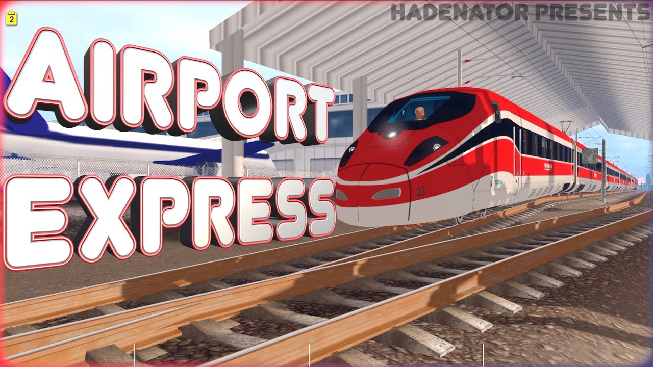 Trainz Simulator 3 - Airport Express