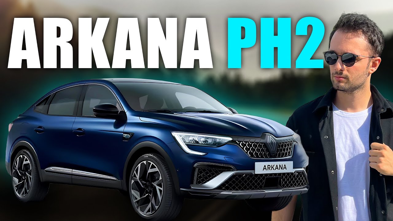 Renault Arkana Phase 2 İnceledik!