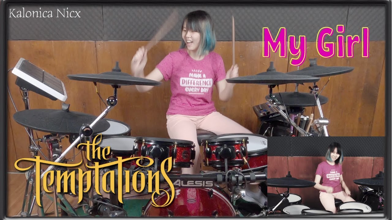 The Temptations - My Girl | electronic Drum cover by Kalonica Nicx