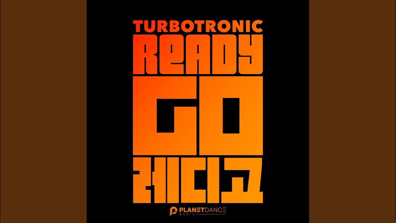Ready Go (Extended Mix)