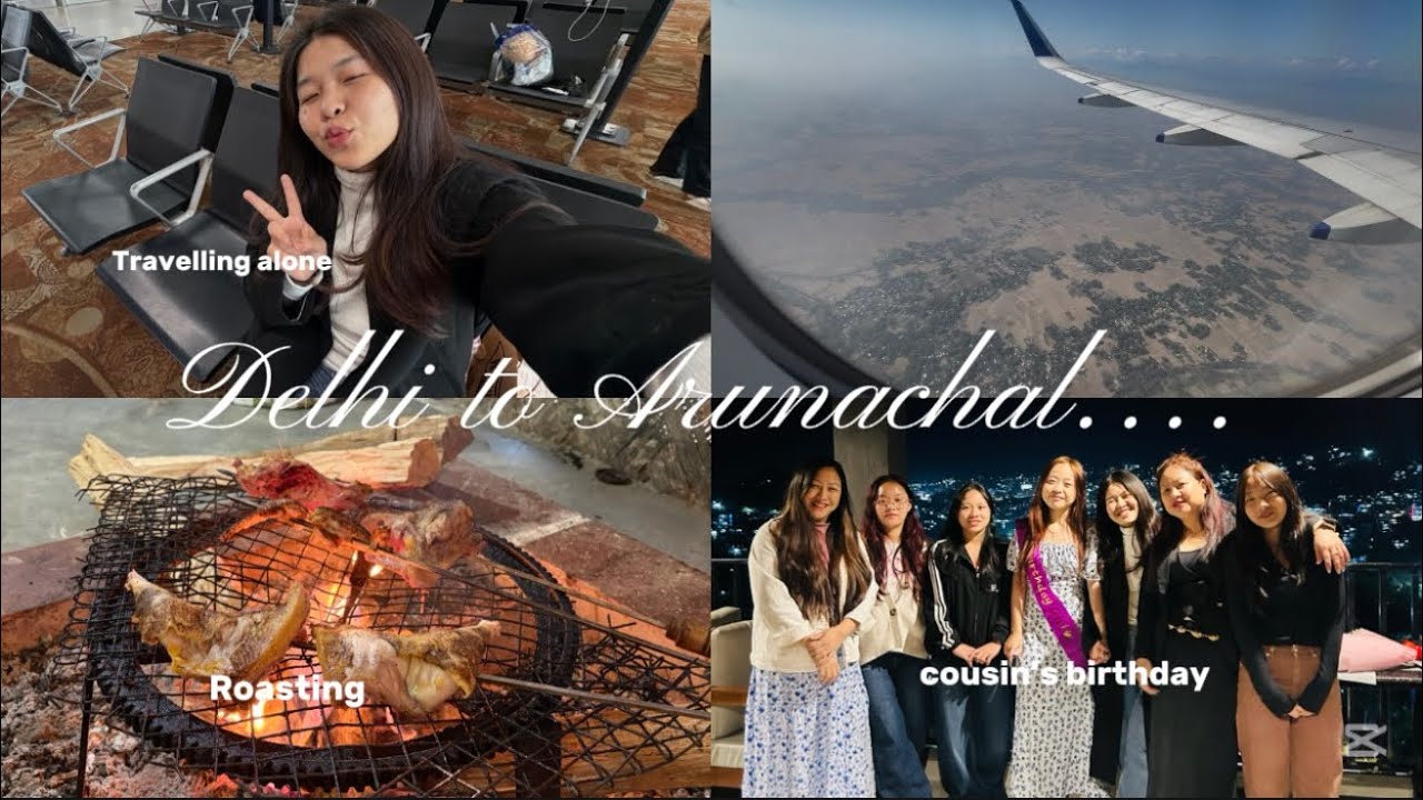 Delhi to Arunachal vlog✈️ First vlog of the year!