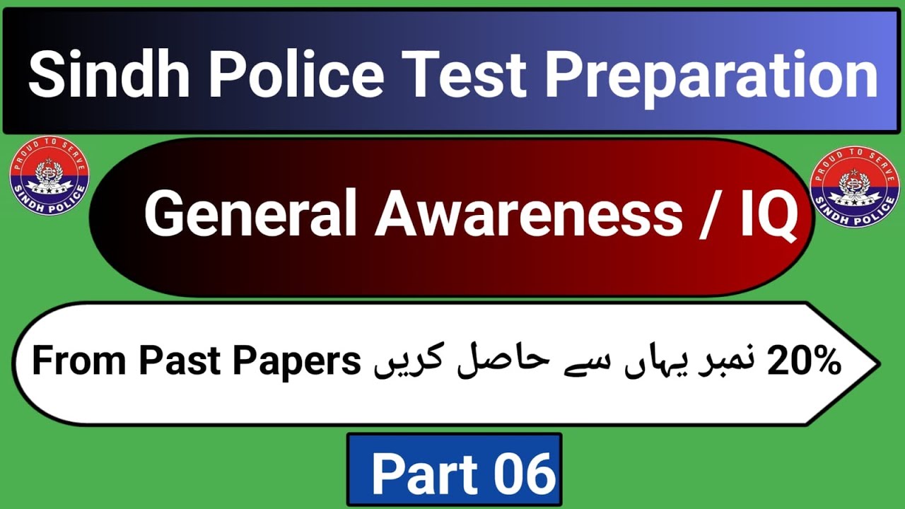 Sindh Police Test Preparation | General Awareness / IQ | Part 06 | Most Repeated Questions