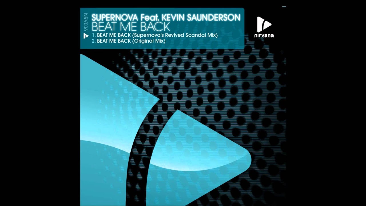 Supernova Feat. Kevin Saunderson - Beat Me Back (Original Mix)
