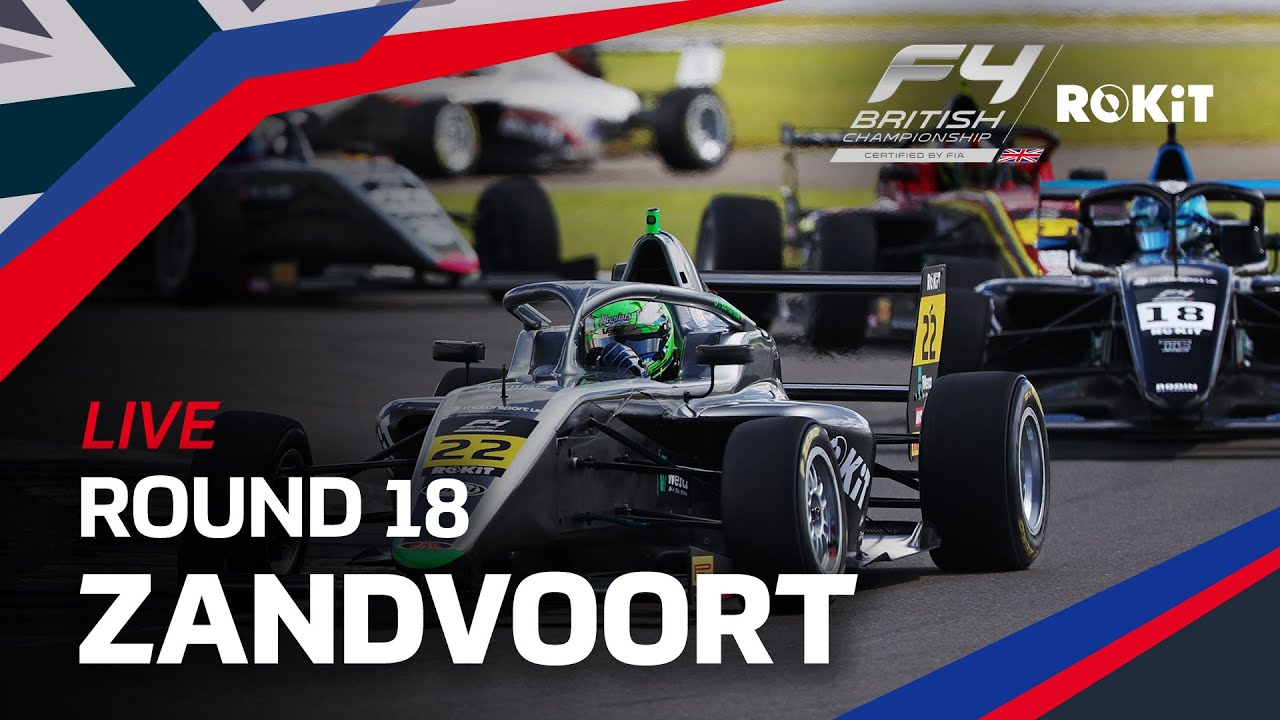 ROKiT British F4 Championship - Zandvoort - Round 18