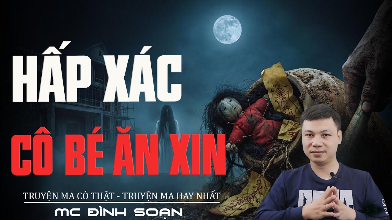 HẤP XÁC CÔ BÉ ĂN XIN - Chết Trong Lạnh Lẽo | Truyện Ma Đình Soạn Mới 2026 | Truyện Ma Tâm Linh