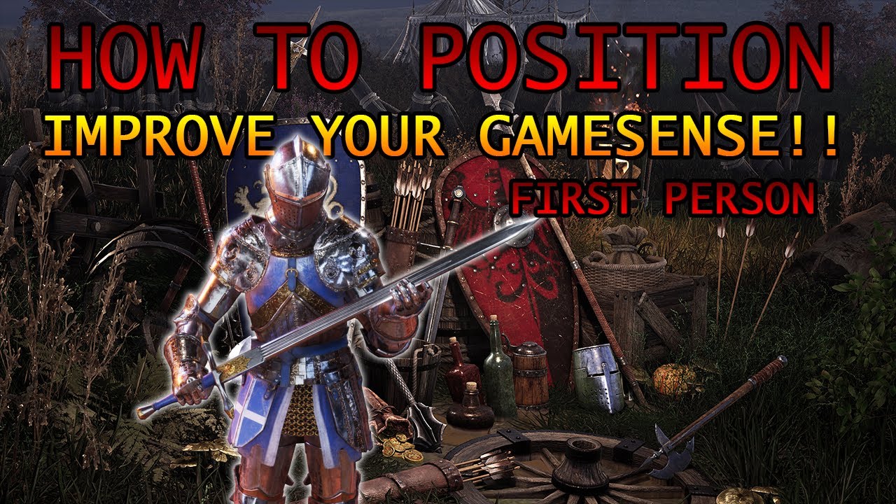 Chivalry 2 Guide: Positioning & Moving Properly In First Person