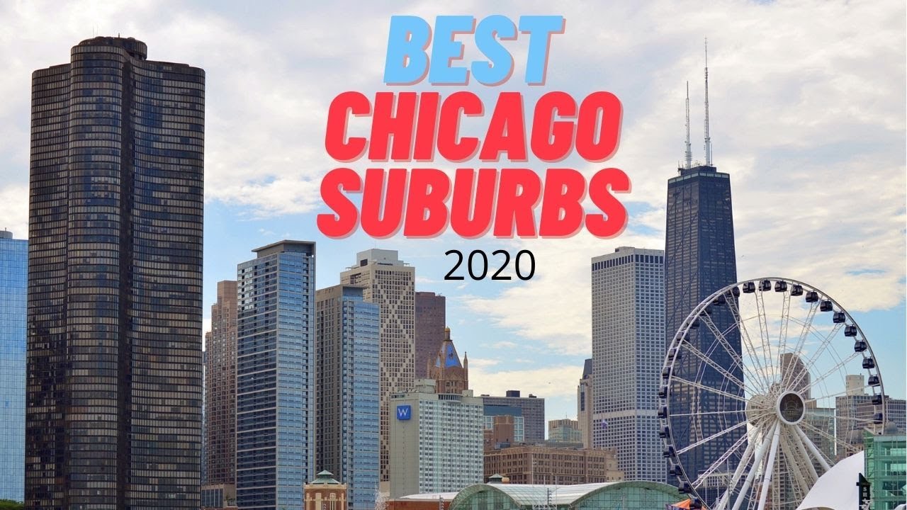 Best Chicago Suburbs