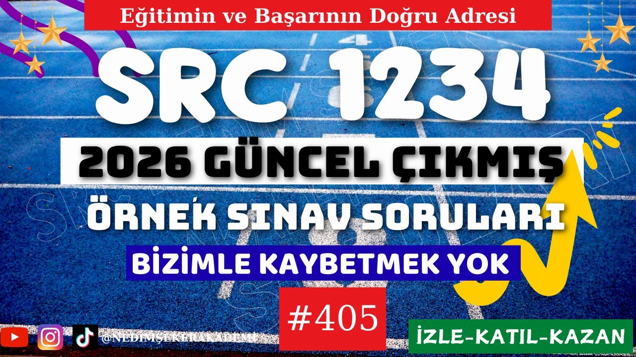 #SRC YAZILI  2026 ÇIKMIŞ SORULAR DETAYLI ÇÖZÜMLER #SRC1 #SRC2 #SRC3 #SRC4 SINAVI  #SRC2026#405