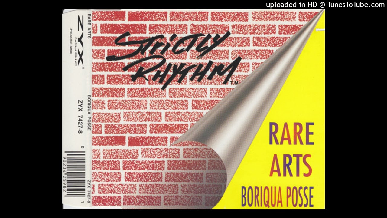 Rare Arts - Boriqua Posse (Vocal Posse Club Mix)