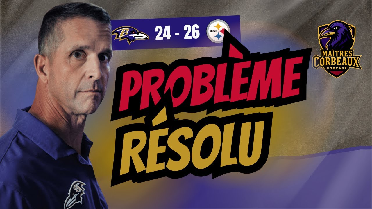 Le LOOPÉ de TROP pour John HARBAUGH ! - Maîtres Corbeaux - #S25W18