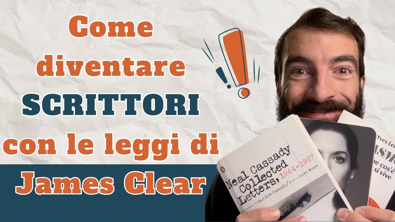 Come diventare scrittori con le leggi di James Clear