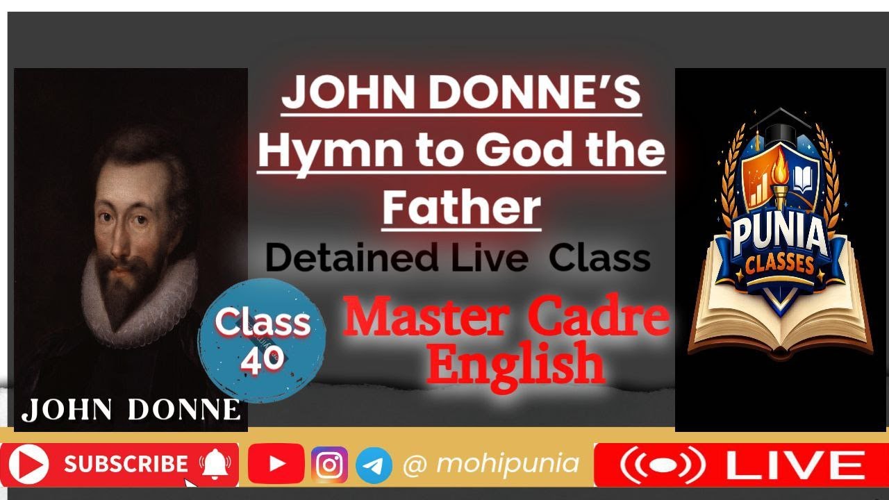 Hymn to God the Father #johndonne | LIVE CLASS 40 | Master Cadre English #sonnets #mastercadre