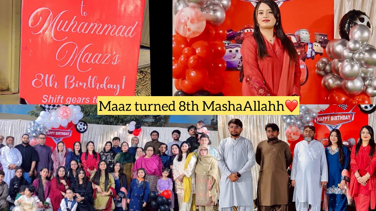 Maaz 8th Birthday Bash With Fam❤️ So Many Happy & Funny moments ❤️