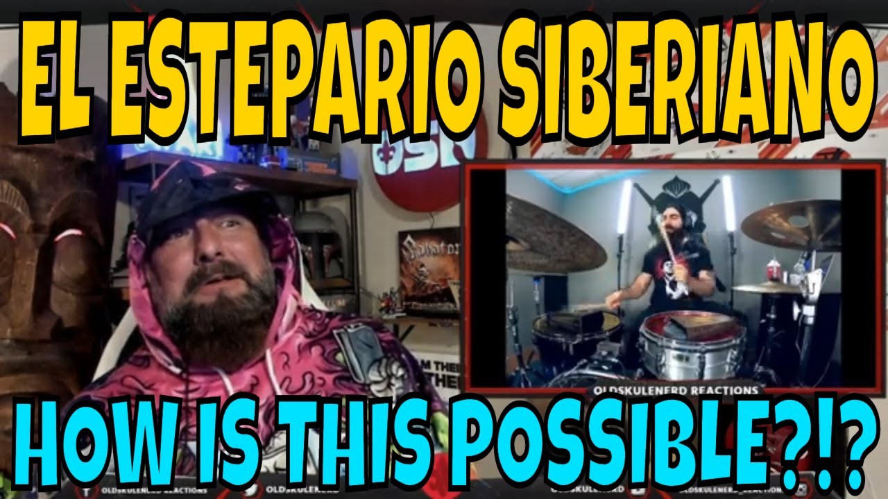Drummer Reacts to El Estepario Siberiano - Drum Cover 