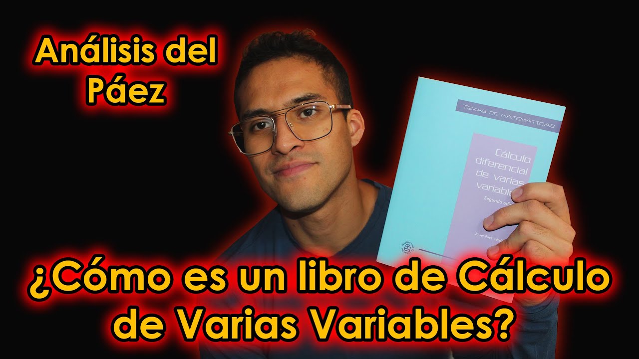 Análisis del Libro Cálculo Diferencial de Varias Variables Páez