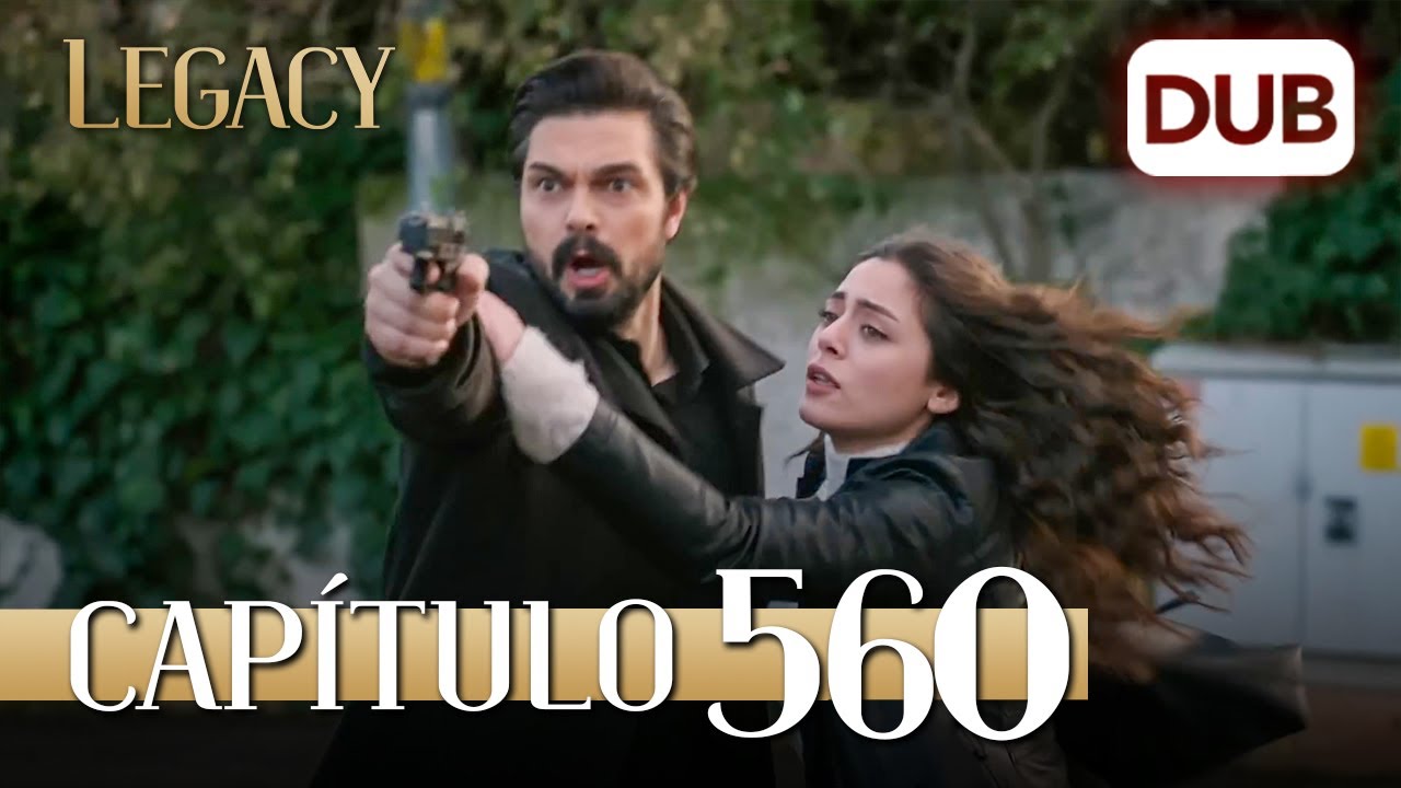 Legacy Capítulo 560 | Doblado al Español (Temporada 2)