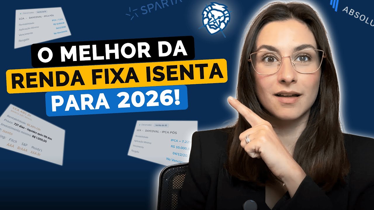 Renda Fixa isenta de Imposto de Renda: As melhores LCI, LCA e Fundos isentos de IR para 2026!