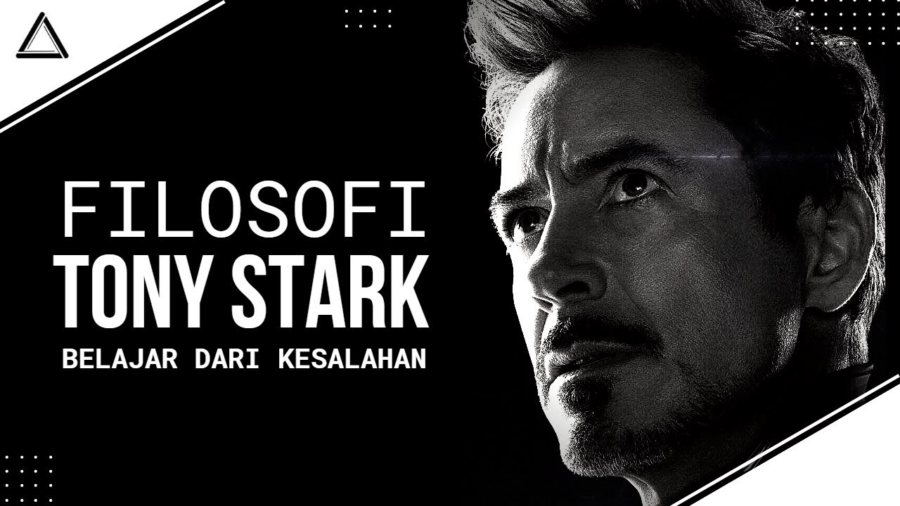 BELAJAR DARI KESALAHAN | Filosofi Tony Stark Dari MCU