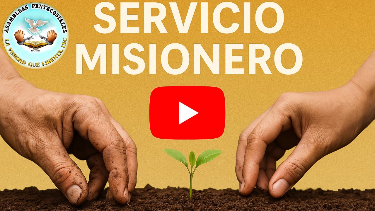 Servicio Misionero - Marzo 1, 2026