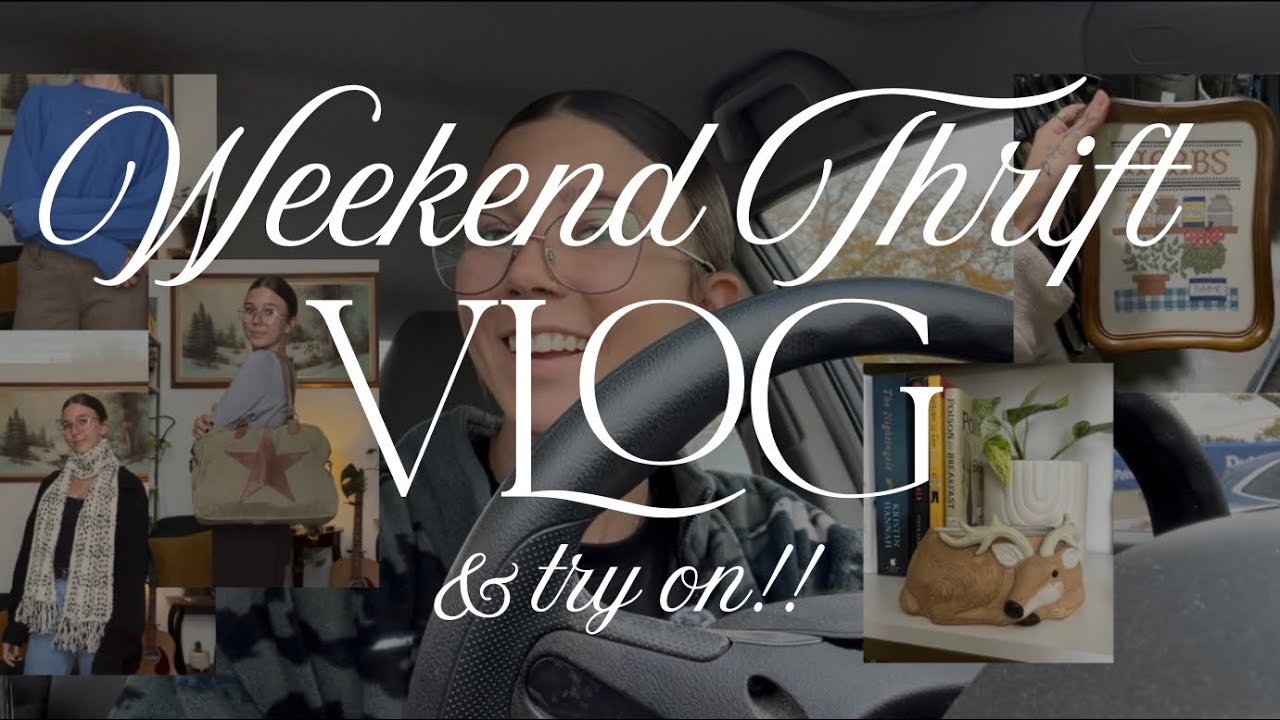 Weekend thrift vlog + try on!!