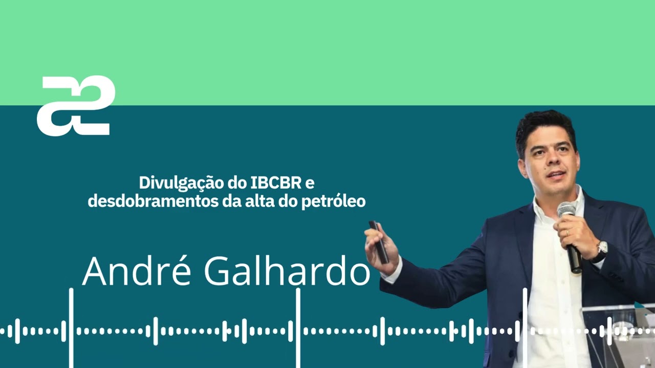 EP 59 | Expectativas da Semana — Divulgação do IBCBR e desdobramentos da alta do petróleo.