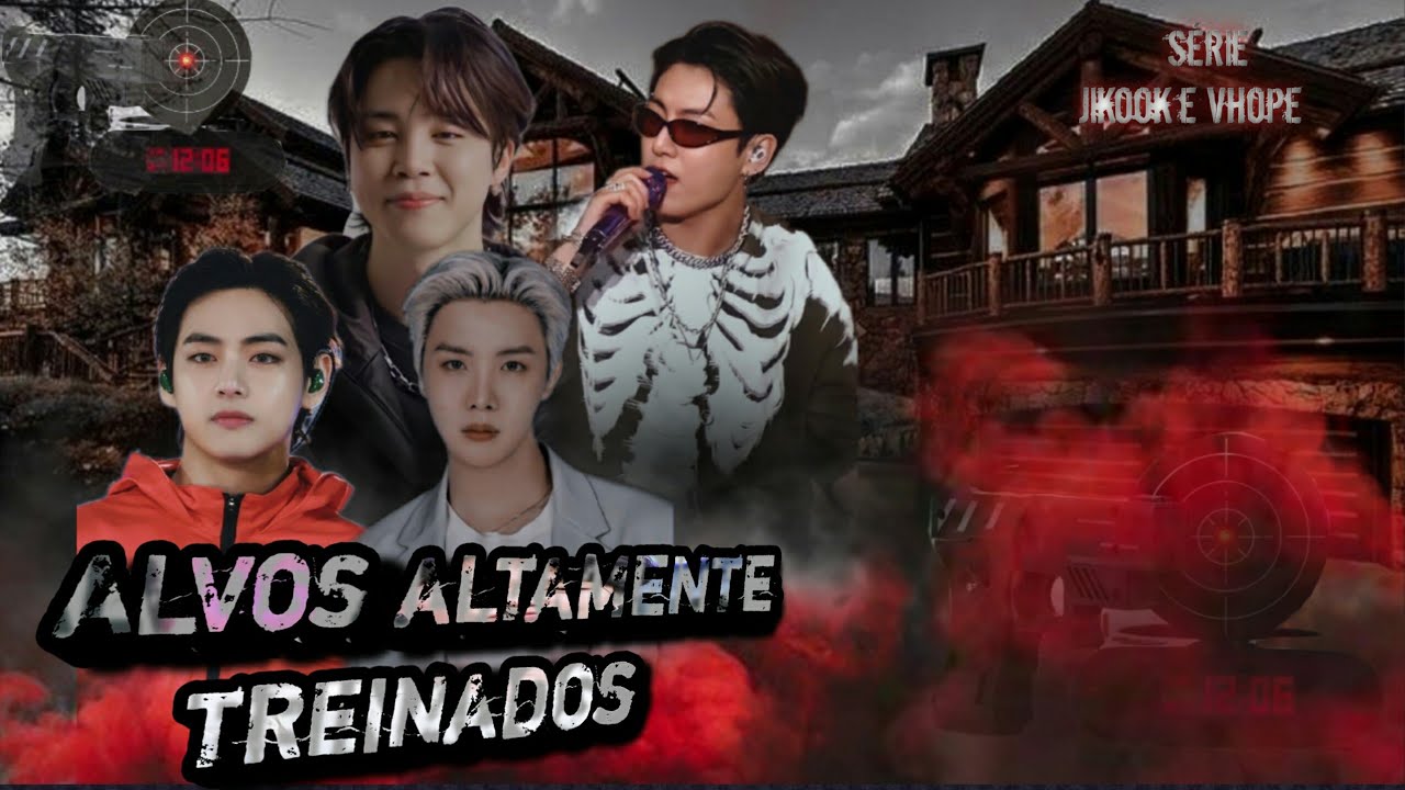 MINI SÉRIE JIKOOK E VHOPE Alvos altamente treinados EP 02