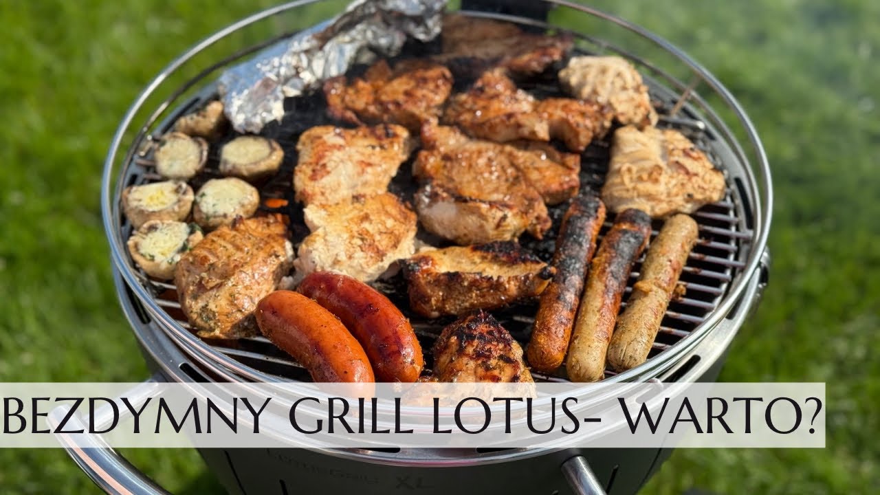 Lotus Grill XL - test i recenzja grilla bezdymnego Lotus + 5 przepisów na grilla. Jak złożyć Grill
