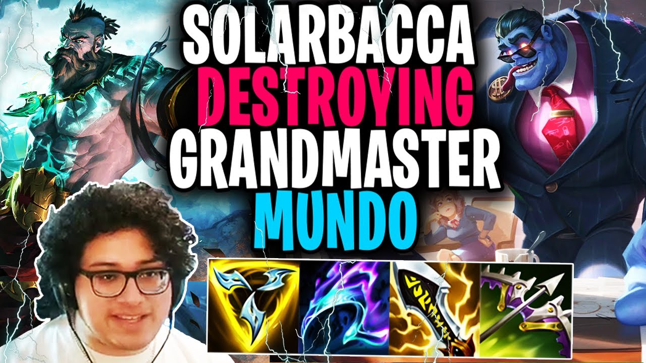 SOLARBACCA DESTROYING a GRANDMASTER MUNDO