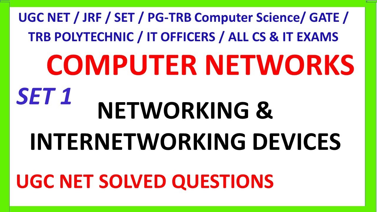 Computer Networks | NETWORKING & INTERNETWORKING DEVICES | UGC NET Solved Questions | UGC NET CS