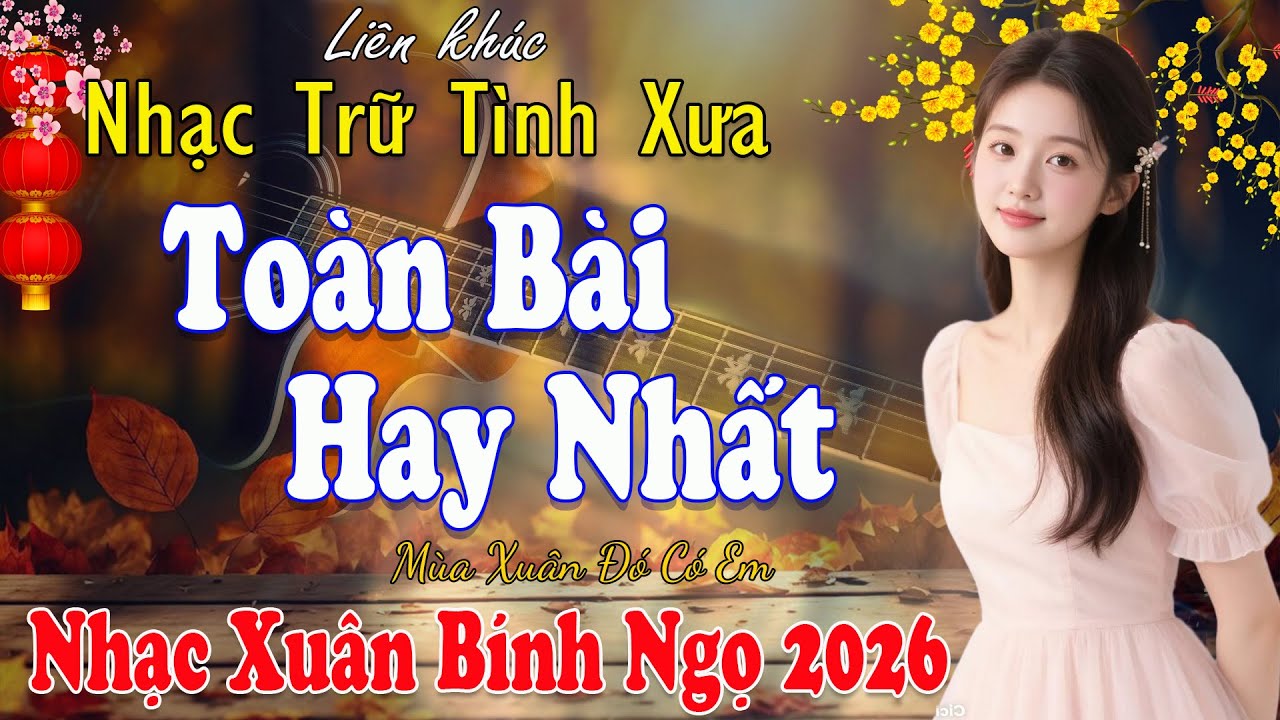 Lk Nhạc Vàng Bolero Trữ Tình TOÀN BÀI HAY 🔴Giọng Ca Diễn Quân Cực Êm Tai  , Mới Nhất 2026 Vừa Ra Lò