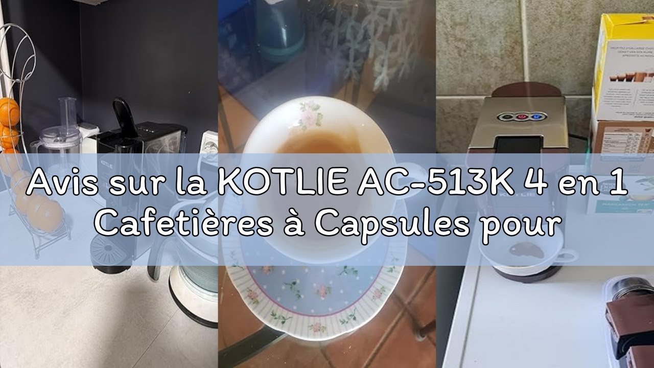 Avis sur la KOTLIE AC-513K 4 en 1 Cafetières à Capsules pour NES/DG/Café en Poudre/ESE(44mm), Pressi
