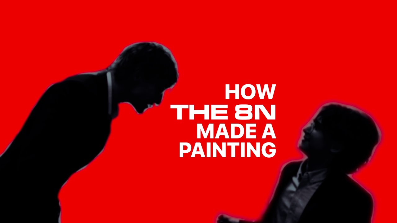 How The 8N Made A Painting