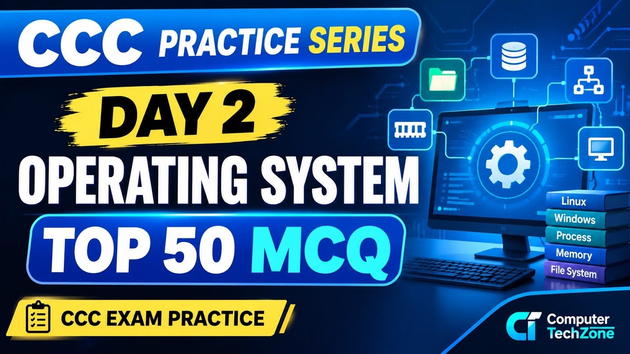 CCC Practice Set Day 2 🔥 | Introduction to Operating System Top 50 MCQ in Hindi | CCC Exam 2026