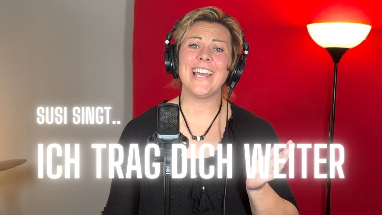 Ich trag dich weiter (Herzchen) - Susi singt..