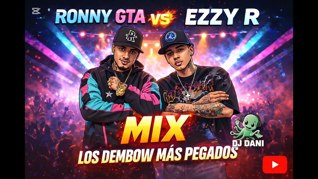 Ronny GTA Vs Ezzy r - Mix Los Dembow más pegados 