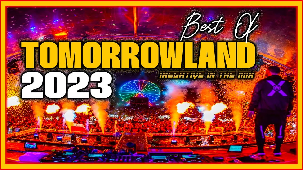 🔥 Tomorrowland 2023 | Festival Mix 2023 | Best Songs, Remixes, Covers & Mashups #iNR28