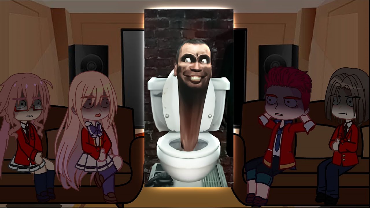 Classroom of the Elite react to Skibidi Toilet (1 - 39)